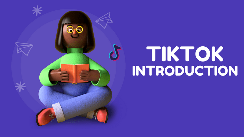 Introduction to the TikTok Marketing Course