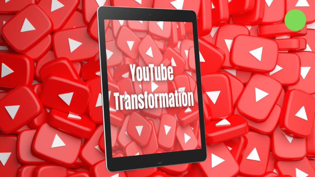 YouTube Transformation